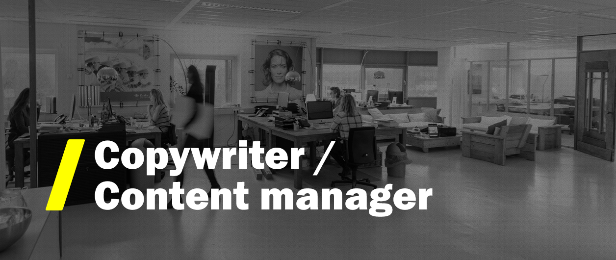 Vacature Copywriter / Content manager
