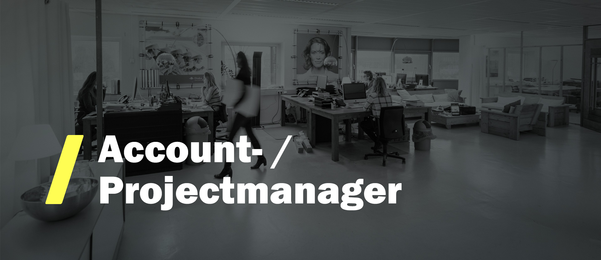 Vacature Account-/Projectmanager