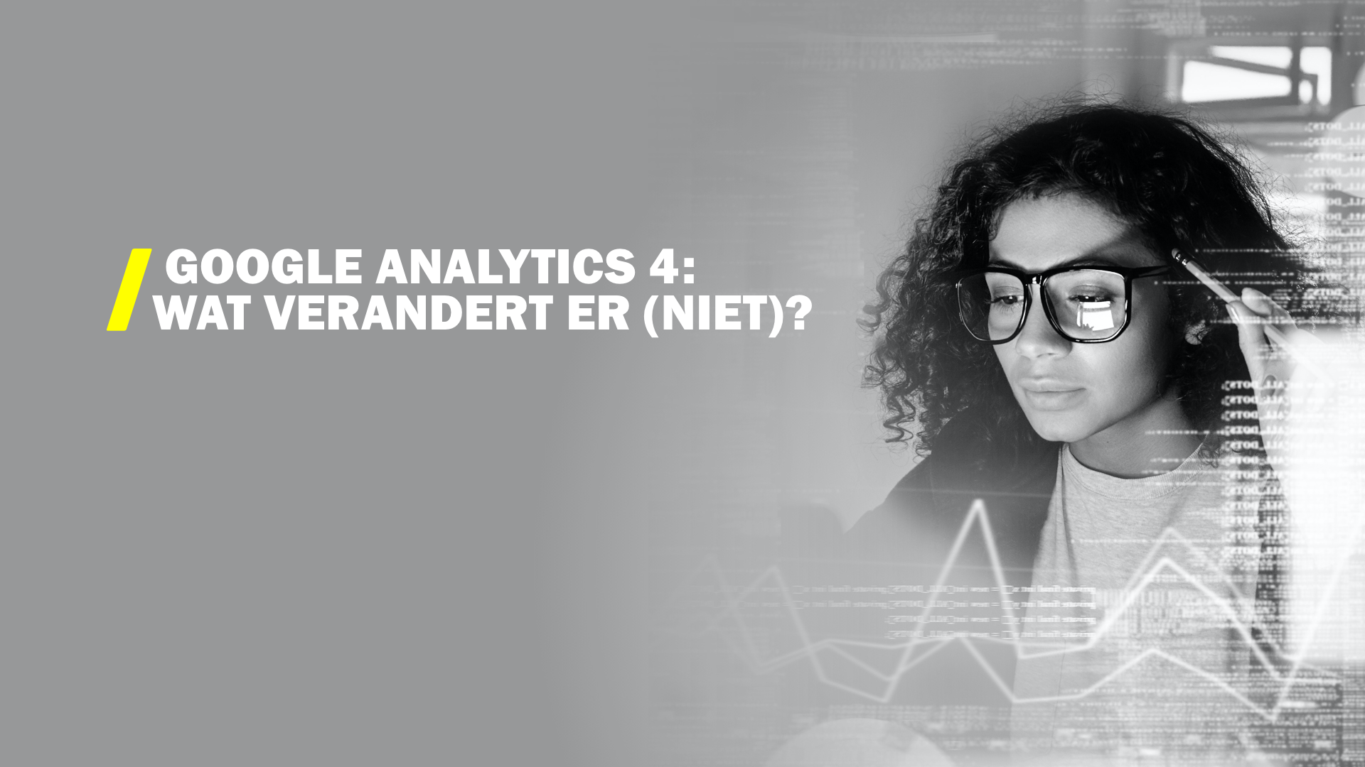 Wat te verwachten van Google Analytics 4