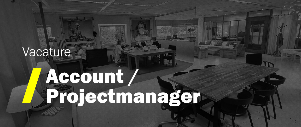 Vacature Account / Projectmanager (Juli 2023)
